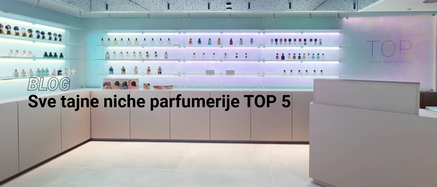 Sve tajne Niche parfumerije TOP 5